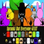 Sprunki But Everyone Gyat